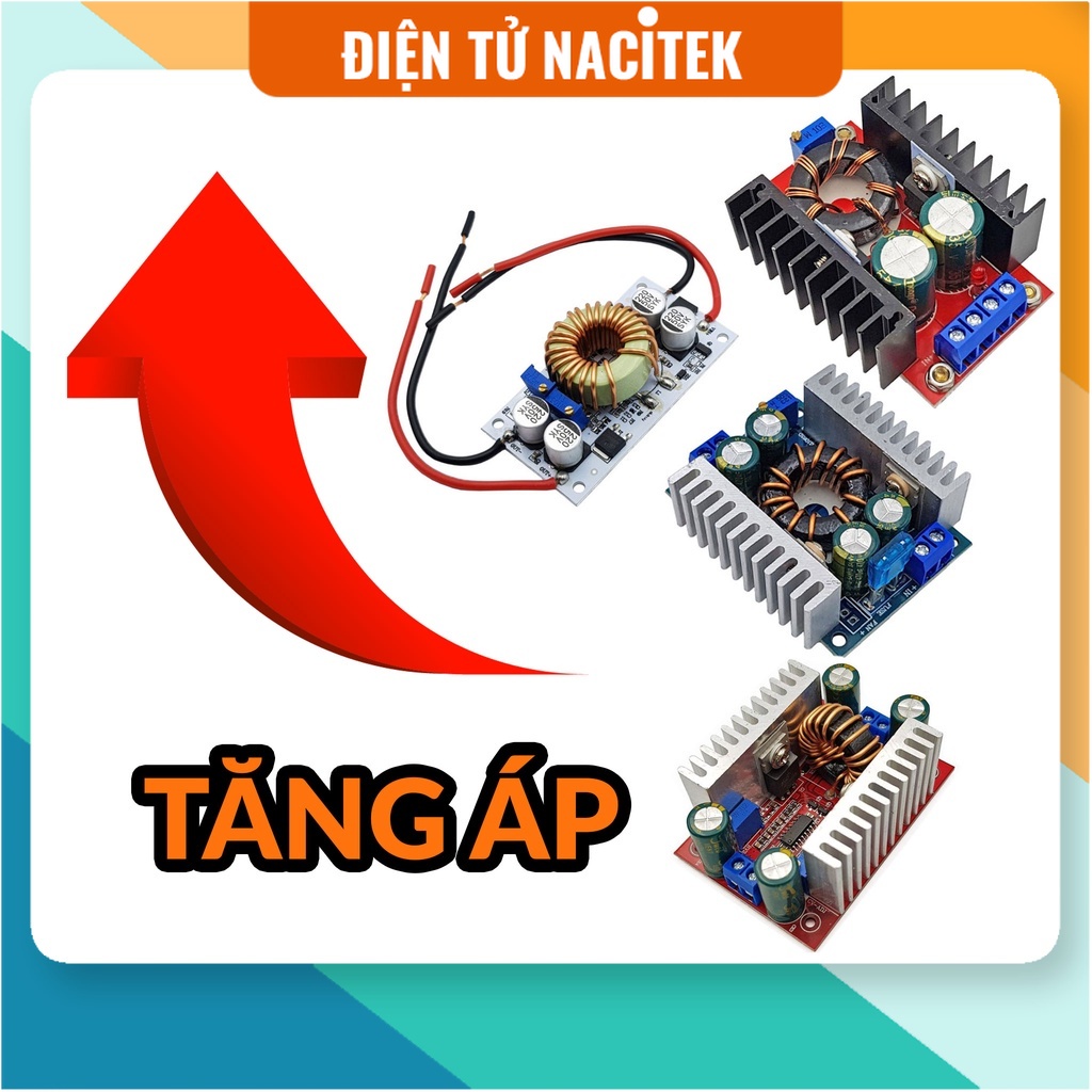Mạch tăng áp Boost áp công suất cao 150W V1 | 150W V2 | 250W | 400W