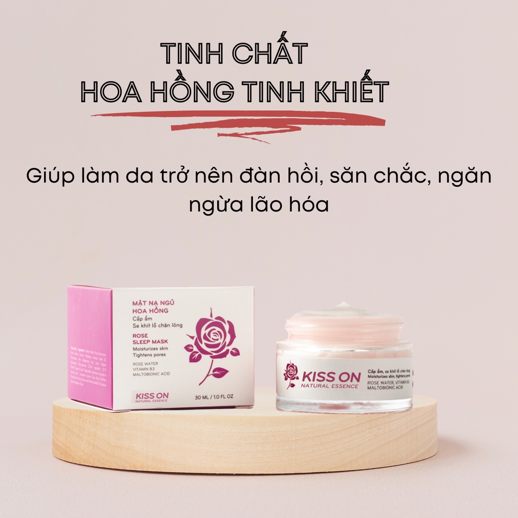 Mặt nạ ngủ hoa hồng KISS ON cấp ẩm chuyên sâu 30ml