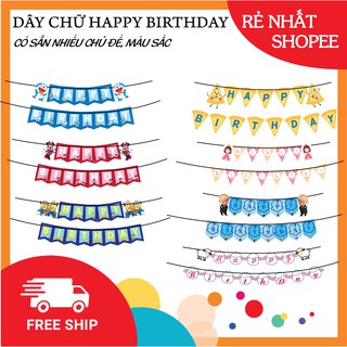 Dây chữ Happy birthday trang trí sinh nhật theo chủ đề nhân vật hoạt hình. Thiết kế riêng theo yêu cầu