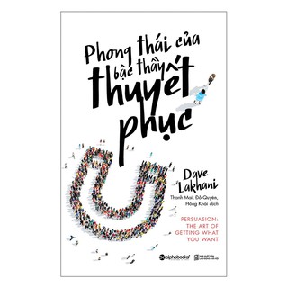 Phong Thái Của Bậc Thầy Thuyết Phục