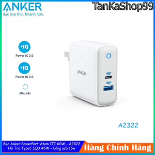 Củ Sạc Anker Atom III 60W - 2 cổng, USB C  45W, Cổng USB A IQ2.0 15W - A2322
