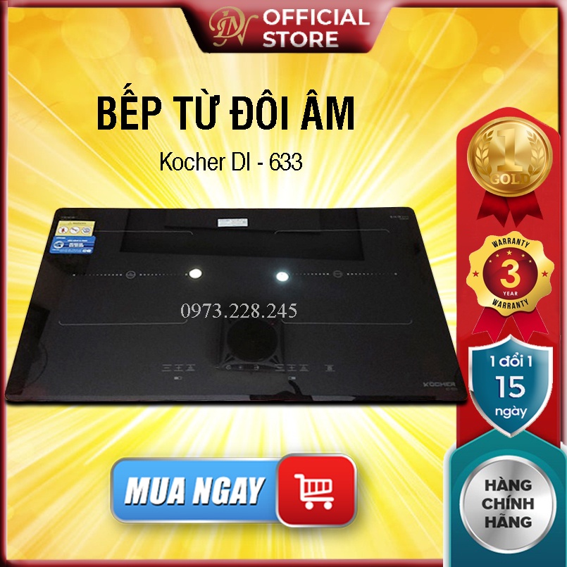 Bếp từ đôi Kocher DI 633  ✅ Công nghệ sôi liu riu ở cấp độ nhỏ nhất, Bảo hành chính hãng 3 năm