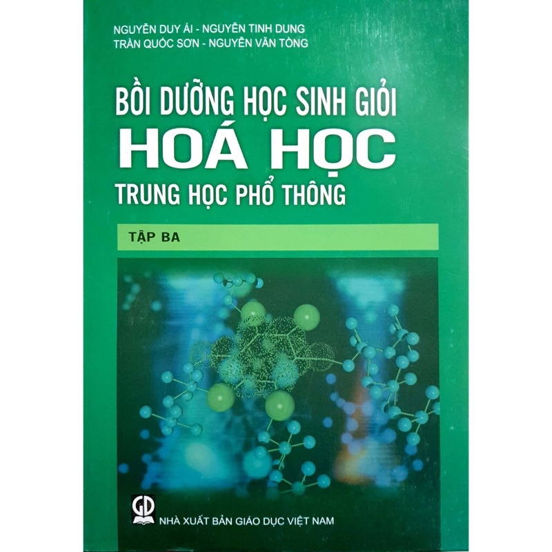 Sách - Bồi Dưỡng Học Sinh Giỏi Hoá Học Trung Học Phổ Thông (tập 3)