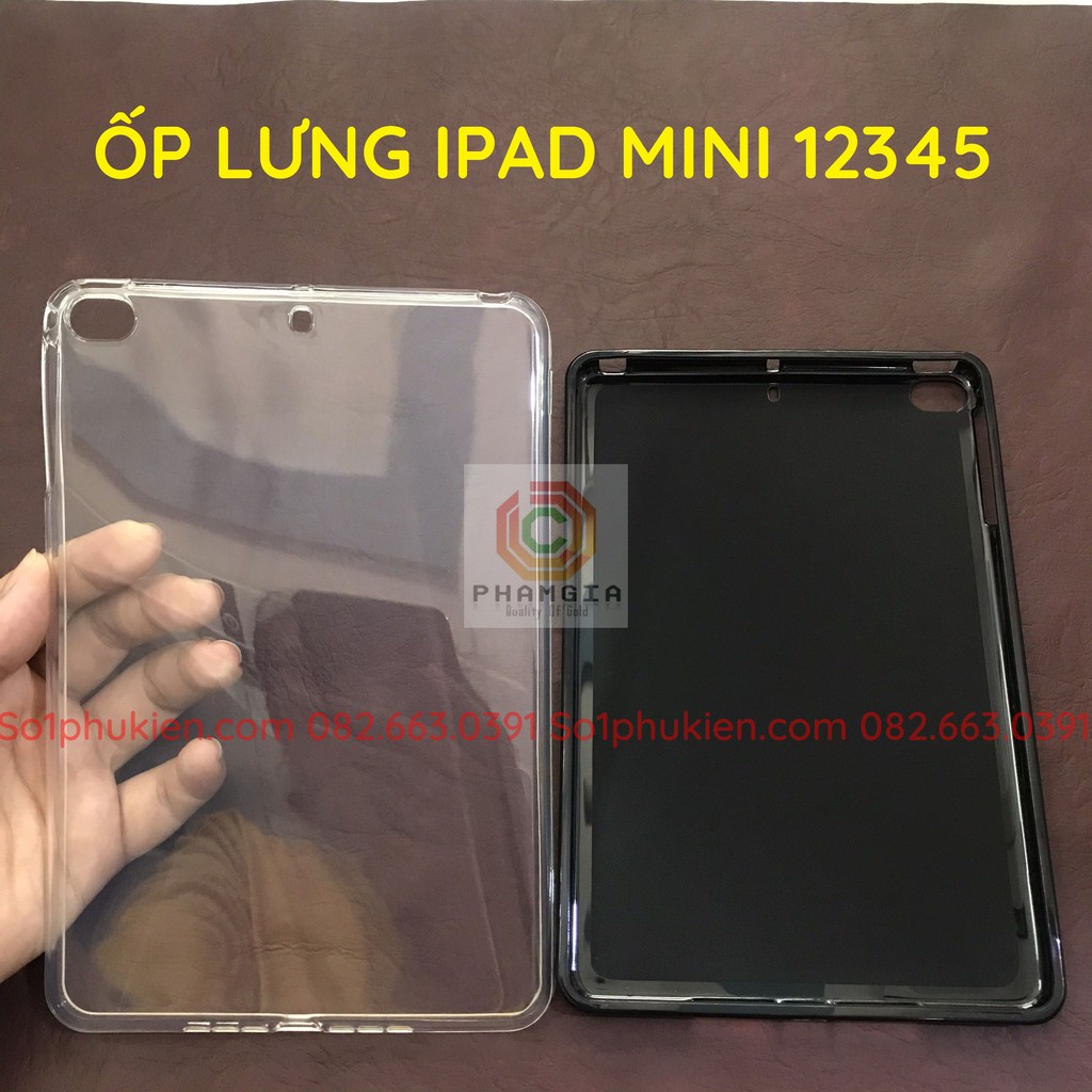 Ốp lưng ipad mini 1 2 3 4 5 silicon dẻo trong, dẻo đen cao cấp bền đẹp
