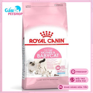 Thức ăn hạt cho mèo Royal Canin Mother and Baby Cat túi 4kg
