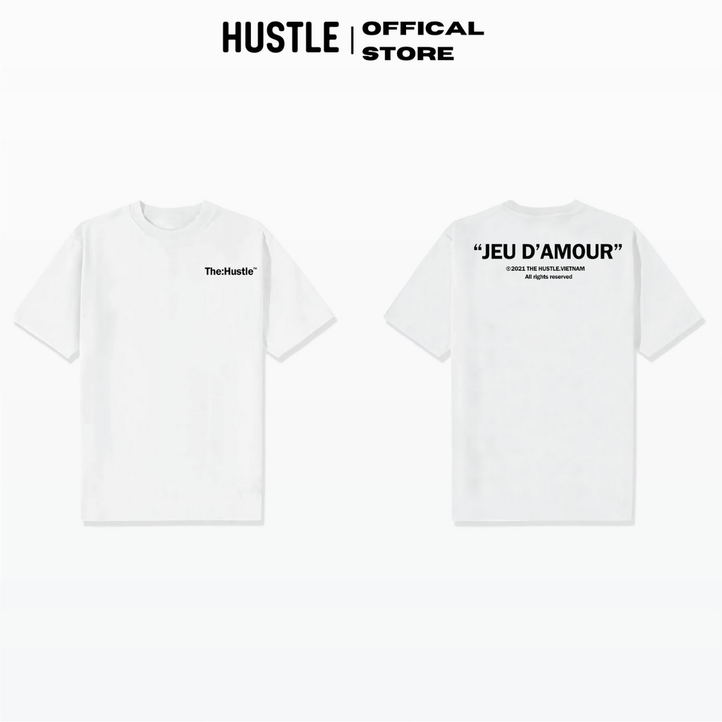 Áo thun tay lỡ Hustle phông unisex nam nữ Cotton 100% 4 chiều cao cấp Jeu D'Amour Hustle TM