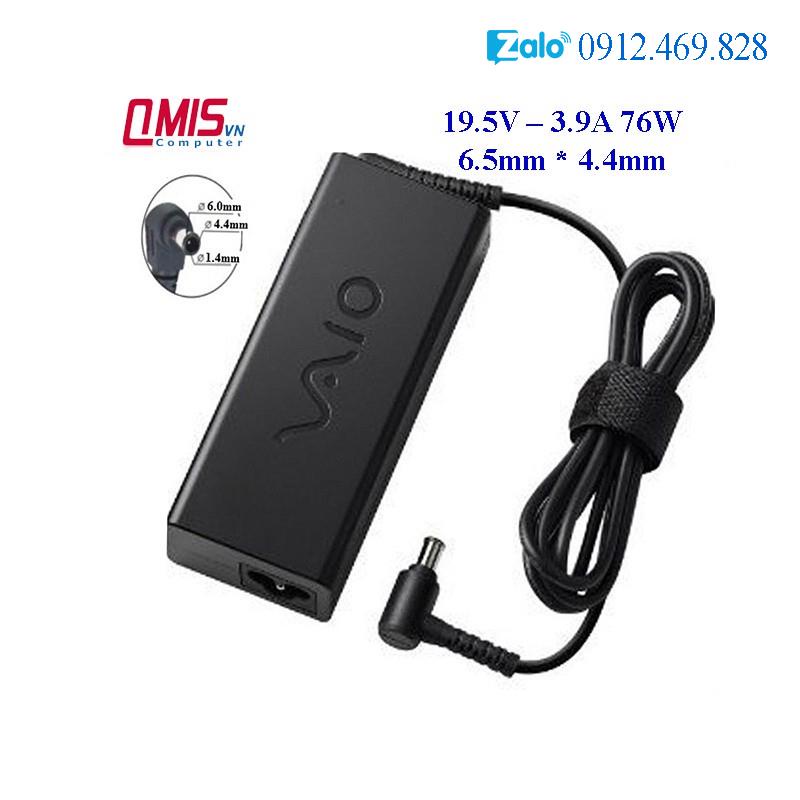 Sạc laptop Sony Vaio 19.5V-3.9A 76W - 6.5mm * 4.4mm