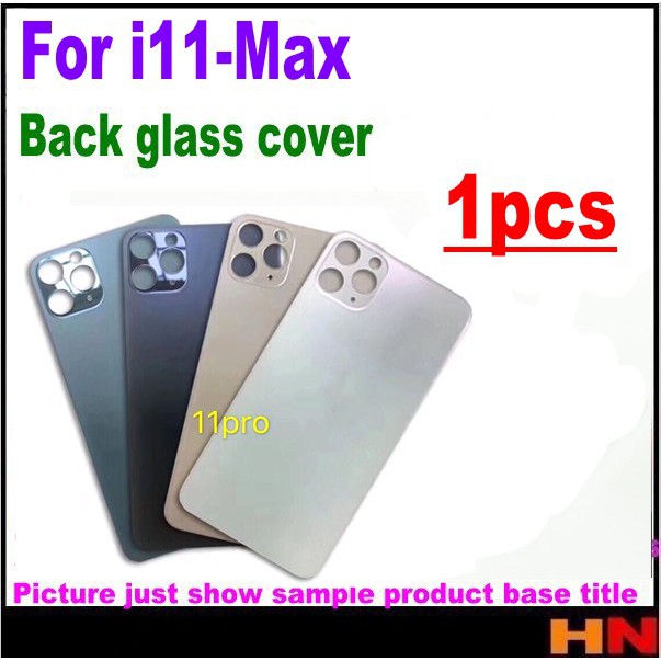 1 Nắp Lưng Điện Thoại Bằng Kính Oem Thay Thế Chuyên Dụng Cho Iphone 11 Pro Max