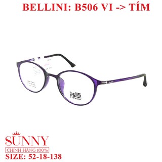 Gọng Kính Unisex Bellini B506