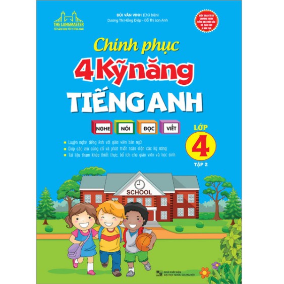 Sách - Chinh phục 4 kỹ năng tiếng anh nghe nói đọc viết 4 tập 2