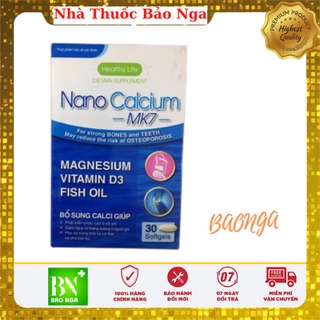 NANO CALCIUM MK7 - viên uống bổ sung canxi cho mọi lứa tuổi