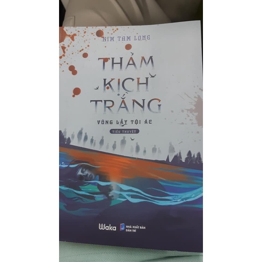 Sách Trinh thám, tâm lý, tội phạm - Thảm kịch trắng - Kim Tam Long