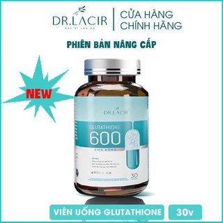 Viên Uống Nám Trắng Da Glutathione 600mg Dr lacir