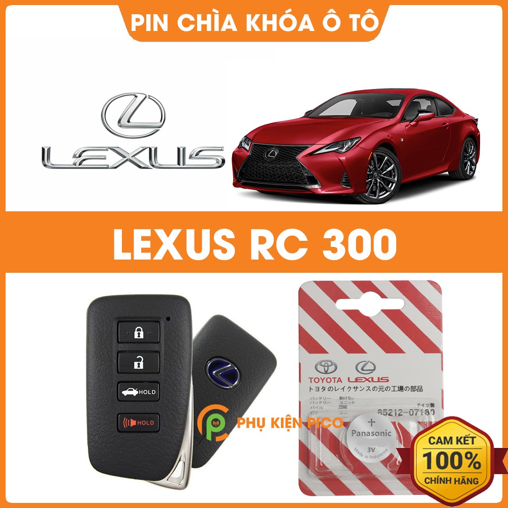 Pin chìa khóa ô tô Lexus RC 300 chính hãng Lexus sản xuất tại Indonesia 3V Panasonic