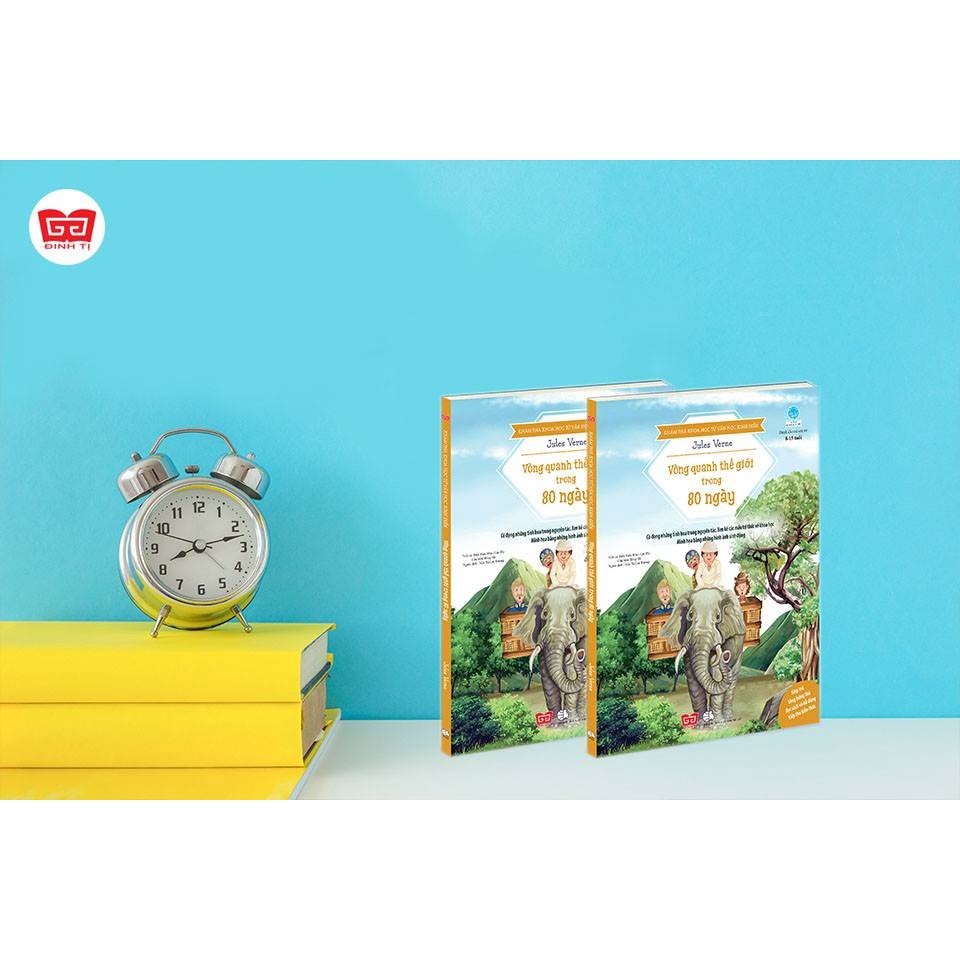 SÁCH - Khám phá khoa học từ văn học kinh điển - Vòng quanh thế giới trong 80 ngày