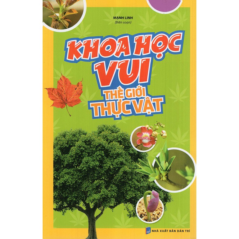 Sách - Khoa Học Vui - Thế Giới Thực Vật