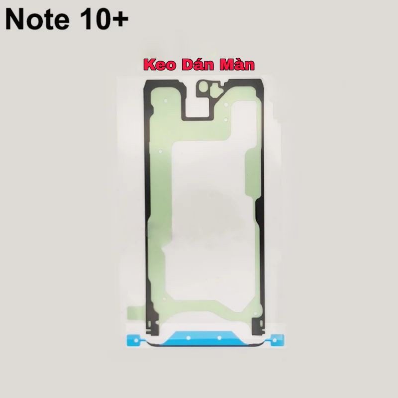 Keo Lưng Keo Màn Zin Áp Suất Note10Plus / Note 10+ / N975 Chính Hãng
