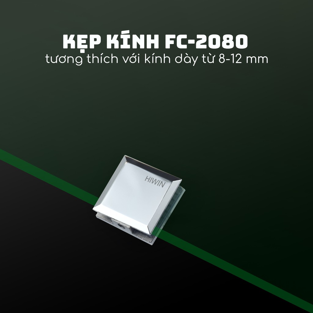 Kẹp kính 0 độ phòng tắm kính mặt gương inox 304 Hiwin FC-2080