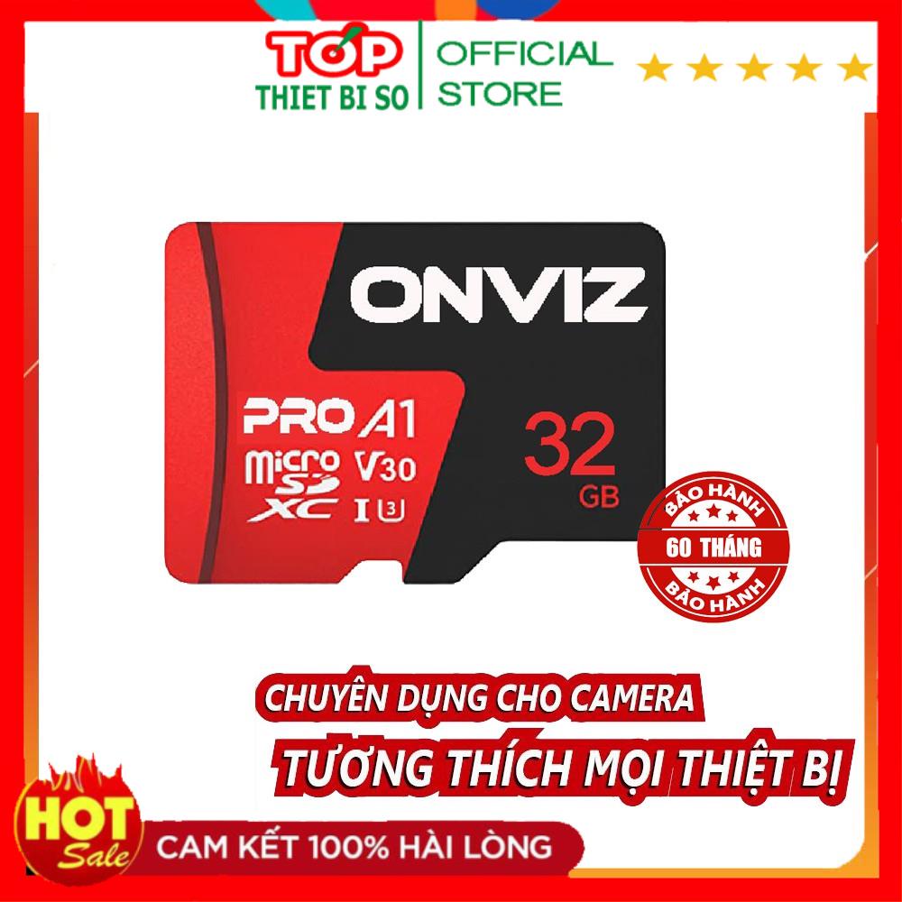 Thẻ nhớ Micro SD Onviz Pro 32GB/ Yoosee 32GB CLass 10 CHO Camera Yoosee, Ezviz, imou, ONVIZ