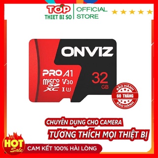[MUA 10 TẶNG 01] Thẻ nhớ Micro SD Onviz Pro 32GB/ Yoosee 32GB CLass 10 CHO Camera Yoosee, Ezviz, imou, ONVIZ