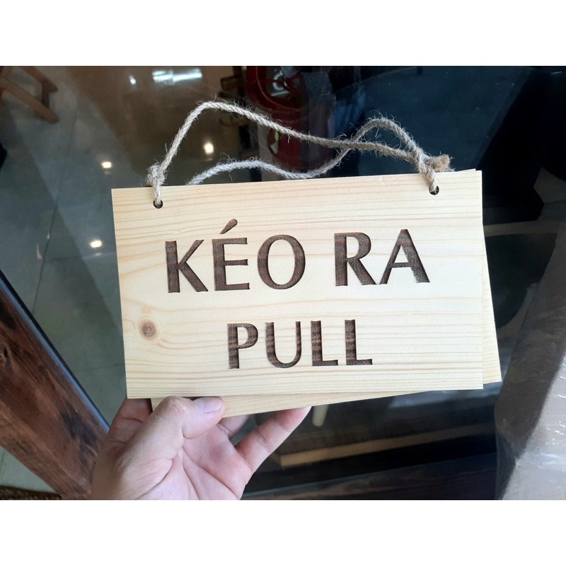 HCM | Bảng gỗ treo cửa PULL - PUSH KÉO - ĐẨY LUXI DECOR HCM