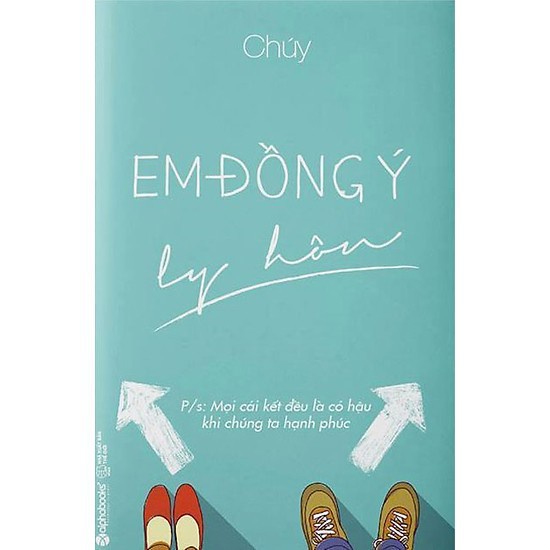 Sách: EM ĐỒNG Ý ly hôn  - Chúy