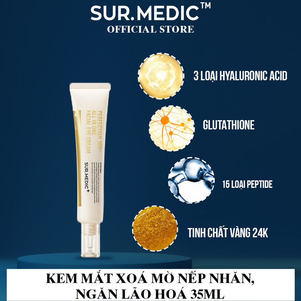 Kem Giảm Thâm Mắt, Mờ Nếp Nhăn SURMEDIC Perfection 100tm All In One Facial Eye Cream 35ml