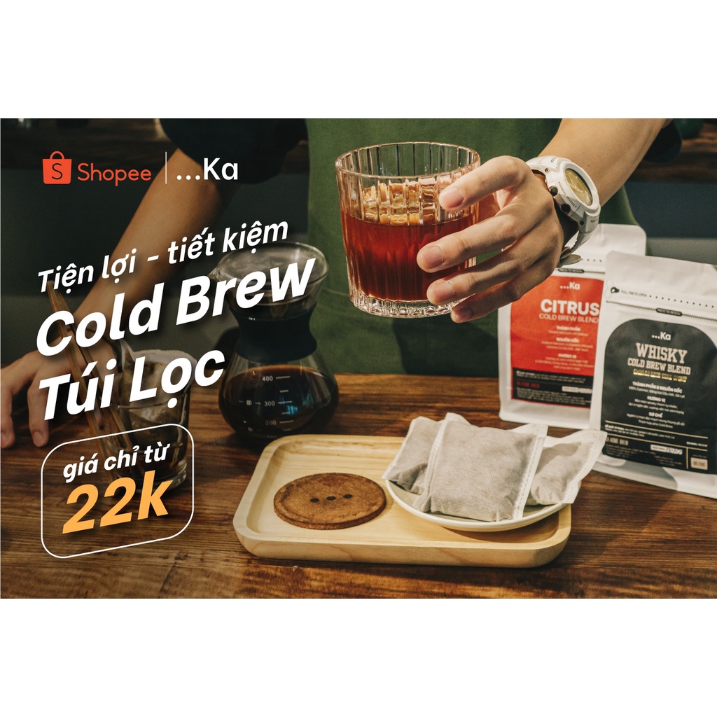 Cà phê cold brew túi lọc 100% Arabica nguyên chất Hương Whi$ky Cam chanh Chocolate  Vị thanh mát hậu vị ngọt 30g/1túilọc