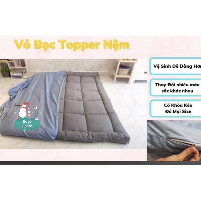 Vỏ Bọc Topper Áo Nệm, bọc topper 2 mặt có khoá kéo giúp vệ sinh dễ dàng hơn hàng xuất khẩu Boss Decor