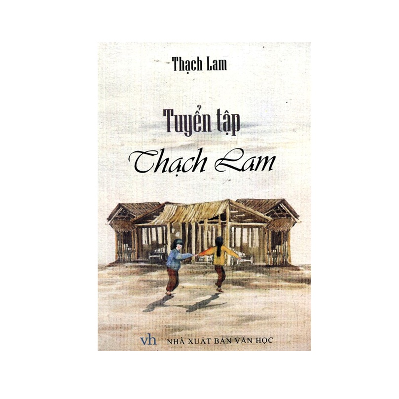 Sách: Văn Học Việt Nam - Tuyển Tập Thạch Lam ml