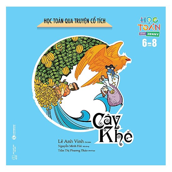 Sách - Học Toán Qua Truyện Cổ Tích - Cây Khế