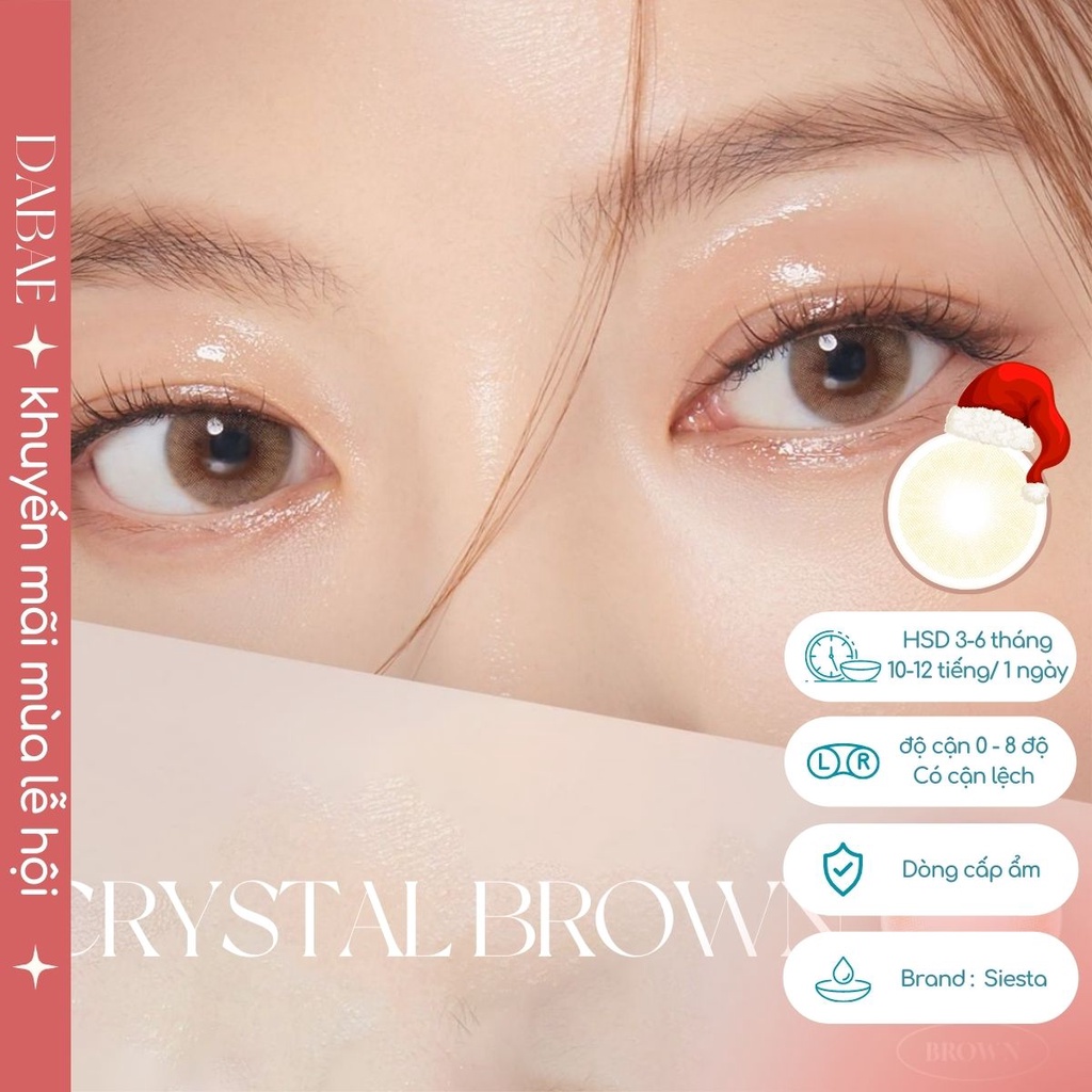 hãng Siesta CRYSTAL BROWN kính áp tròng  Hàn Quốc lens nâu tây không viền chất liệu PC Hydrogel cao cấp có độ cận