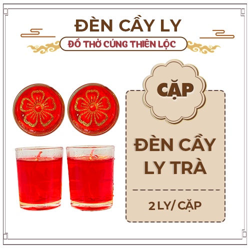 Hộp Đèn Cầy Ly Trà Cao 6cm Cháy Liên Tục 19 Tiếng Đồ Thờ Cúng Thiên Lộc - Cặp 2 Ly