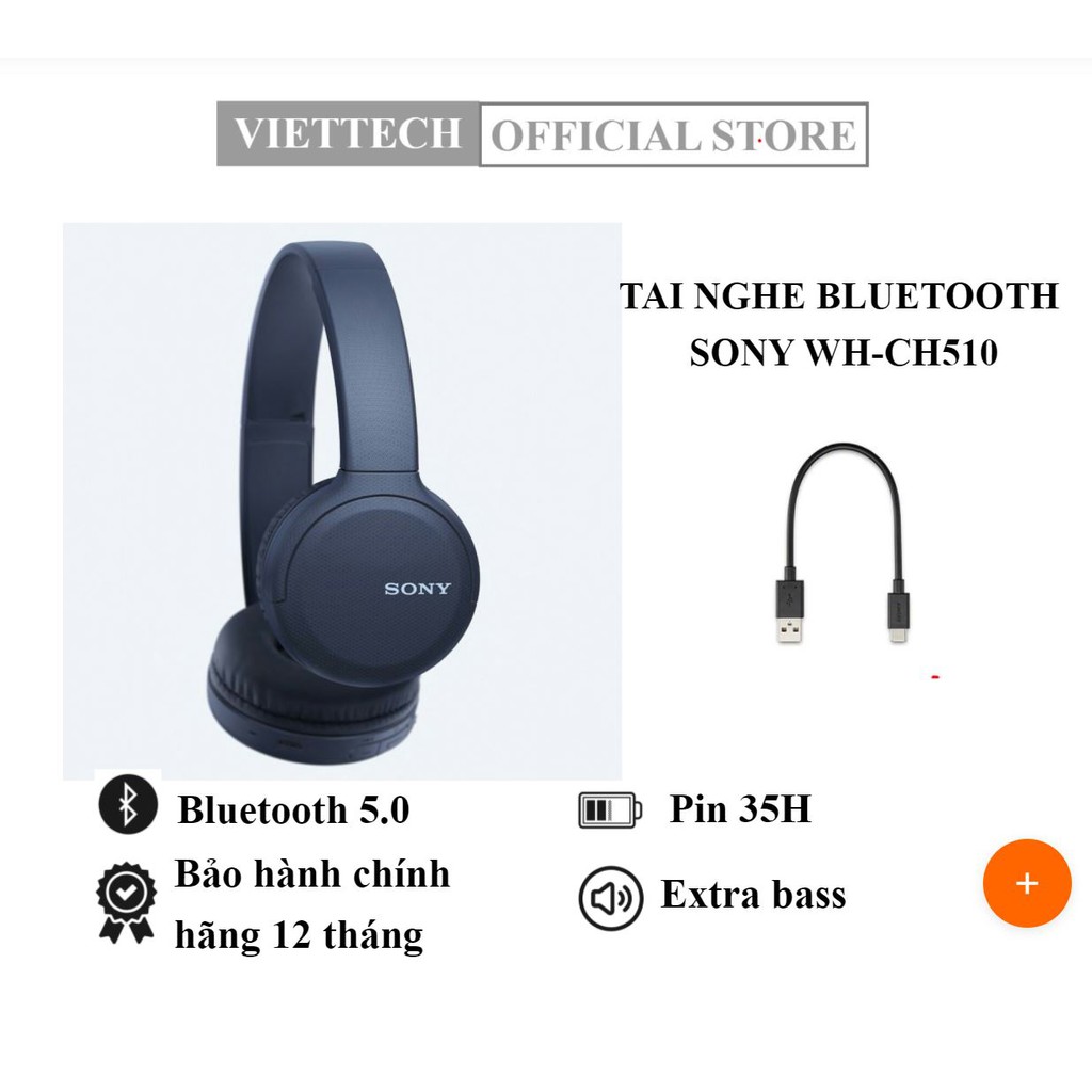 [Mã 152ELSALE hoàn 7% đơn 300K] Tai nghe Bluetooth Sony WH - CH510 - Chính Hãng Sony Việt Nam - Bảo hành 12 Tháng