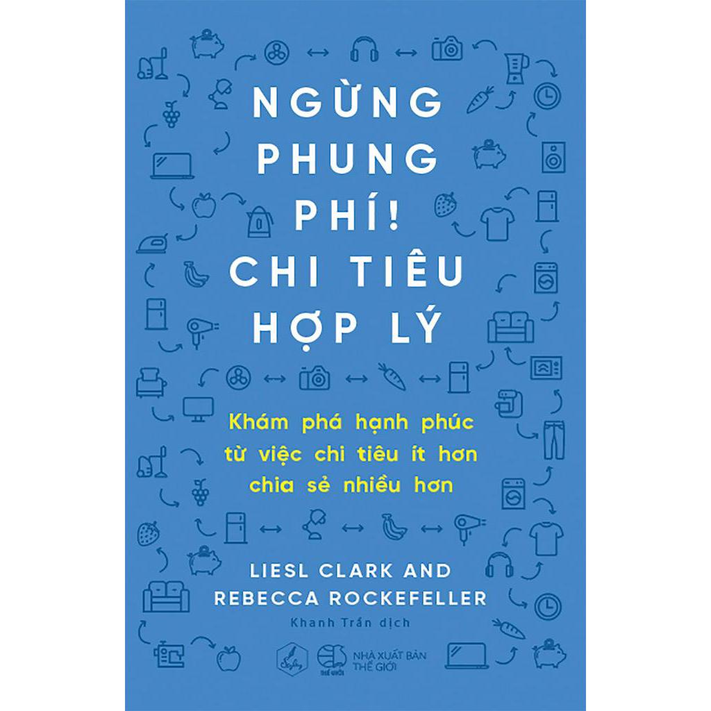 Sách Ngừng Phung Phí! Chi Tiêu Hợp Lý