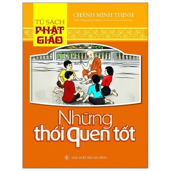 Sách Tủ Sách Phật Giáo - Những Thói Quen Tốt