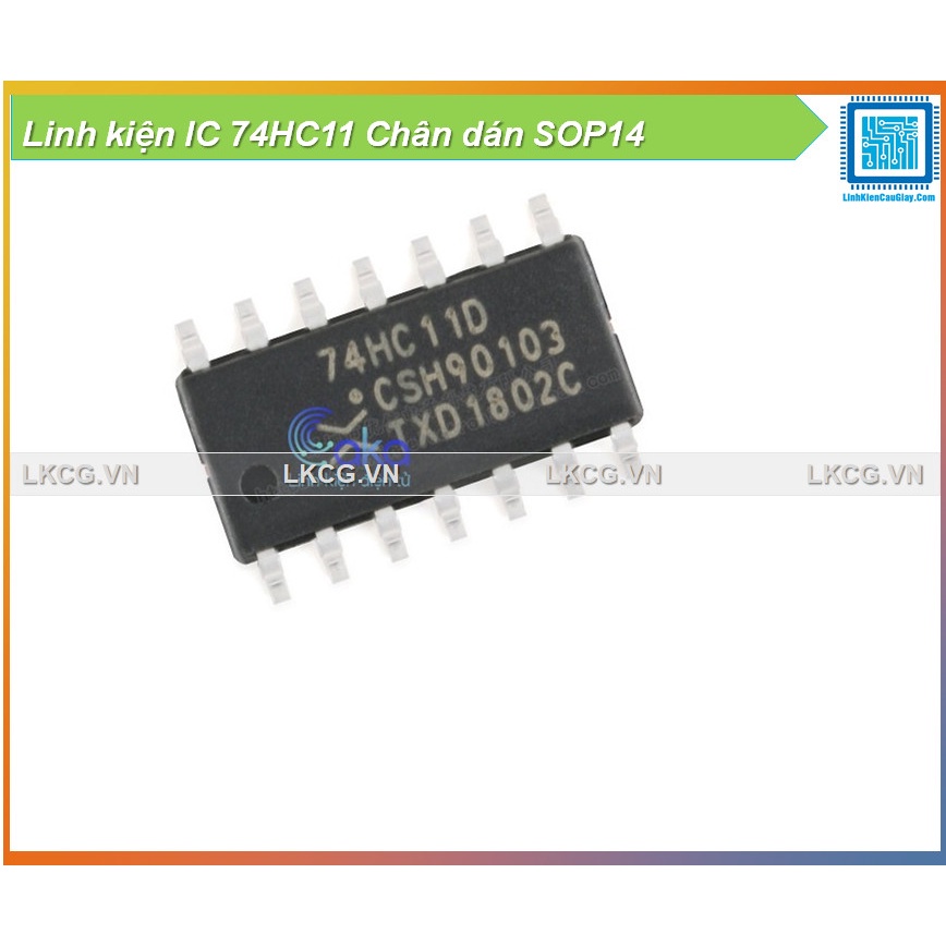 Linh kiện IC 74HC11 Chân dán SOP14