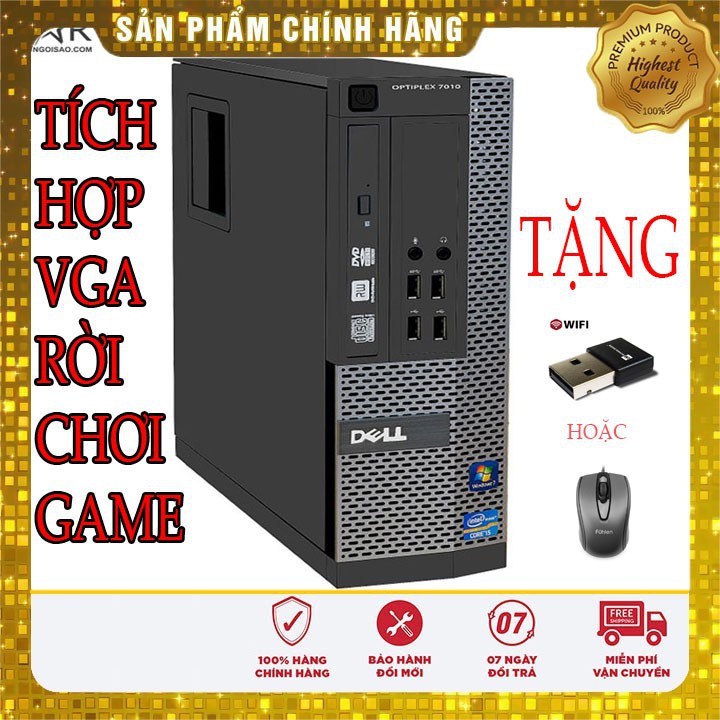 Máy tính đồng bộ Dell Optiplex 7010 Core i7 / Core I5 / Core I3 / Ram 4GB / SSD 120GB /- Quà Tặng Khủng 20