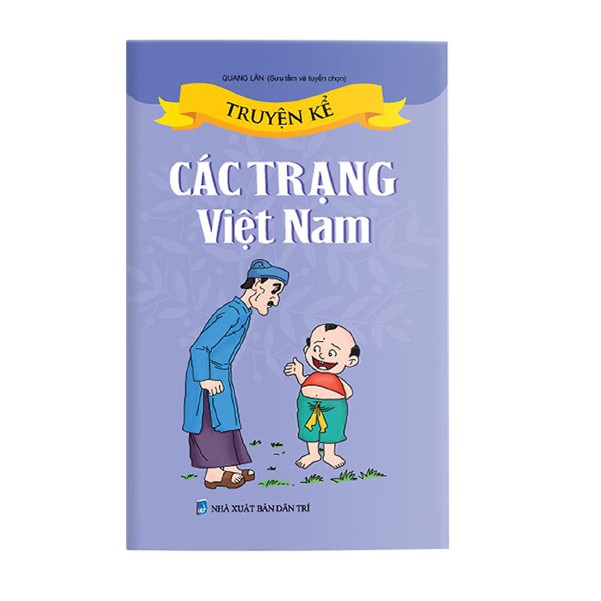 Sách - Truyện kể các Trạng Việt Nam