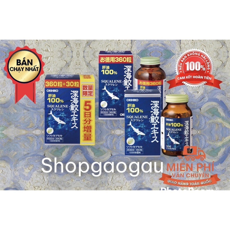 Viên Uống Sụn Vi Cá Mập Orihiro Squalene 360, 390 viên Nhật Bản