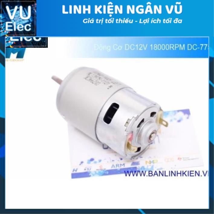 Động Cơ DC12V 18000RPM DC-775 Trục Tròn