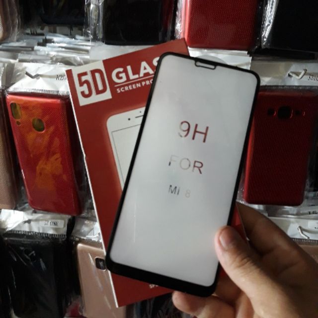 Kính cường lực 5D xịn xiaomi mi 8 full màn hình siêu cứng
