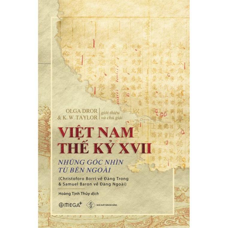 Sách Việt Nam thế kỷ XVII Những góc nhìn từ bên ngoài  - BẢN QUYỀN