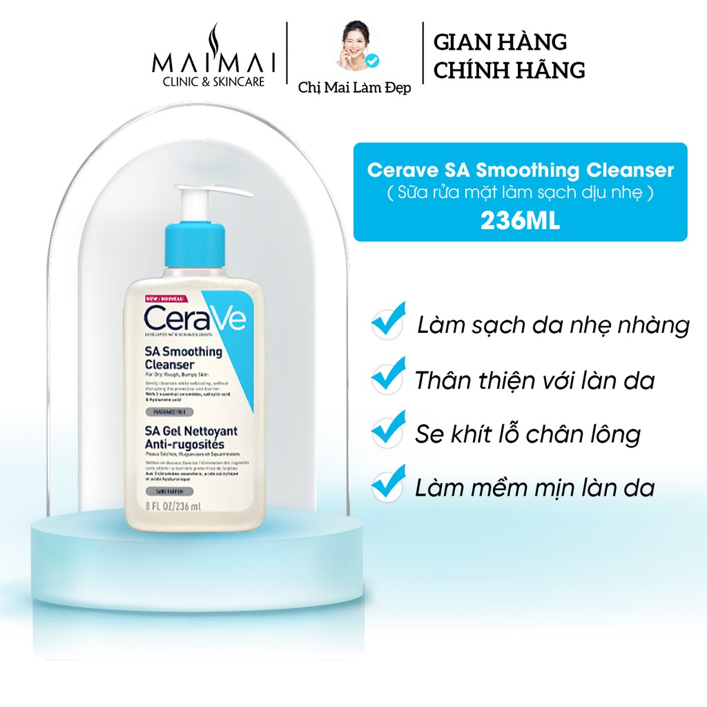 Sữa Rửa Mặt Cerave SA Smoothing Cleanser – 236ml