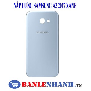 NẮP LƯNG SAMSUNG A3 2017 MÀU XANH