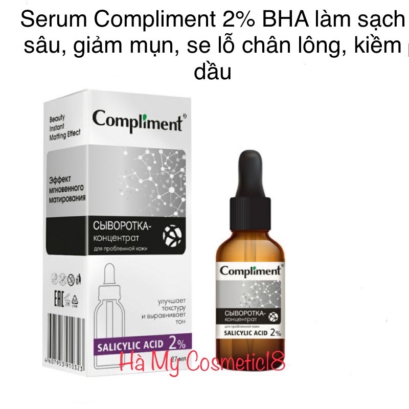 Serum Compliment 2% BHA làm sạch sâu, giảm mụn, se lỗ chân lông, kiềm dầu