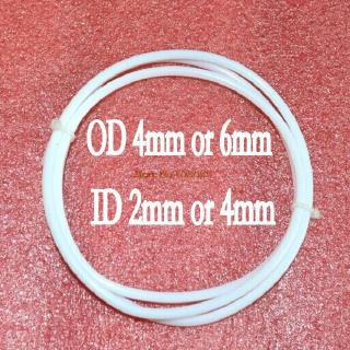 Ống Teflon PTFE 1m phụ kiện máy đùn cho máy in 3D các cỡ ID 2mm/4mm OD 4mm/6mm