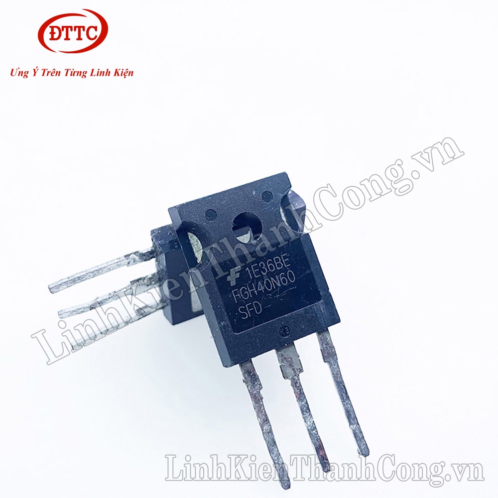 FGH40N60 Igbt tháo máy 40A 600V