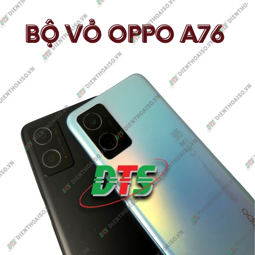 Bộ vỏ oppo a76 ( Bộ vỏ dành cho oppo a76 )