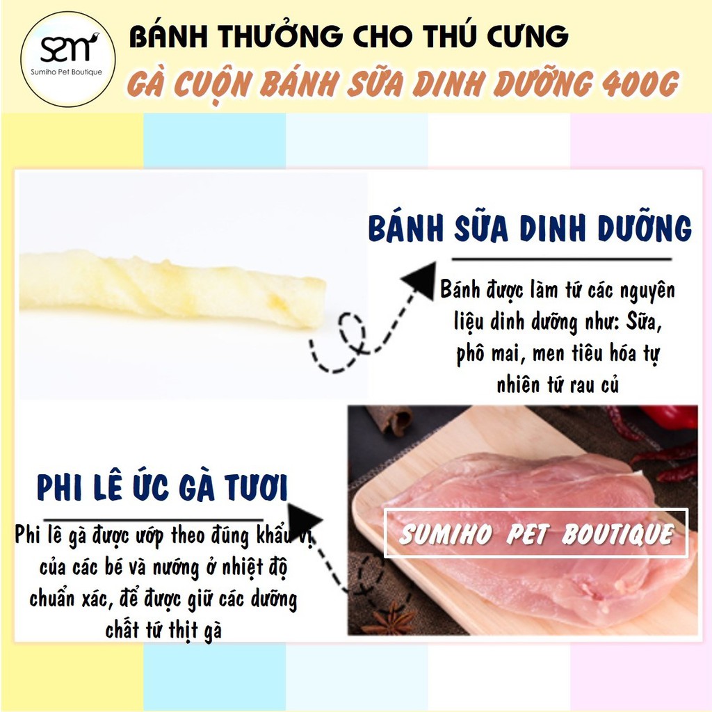 Gà cuộn bánh sữa dinh dưỡng Pet Snacks (túi 400gr/nhiều cây nhỏ) bánh thưởng cho chó